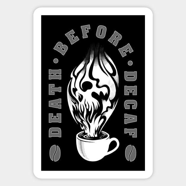 Death before decaf Sticker by DCLawrenceUK